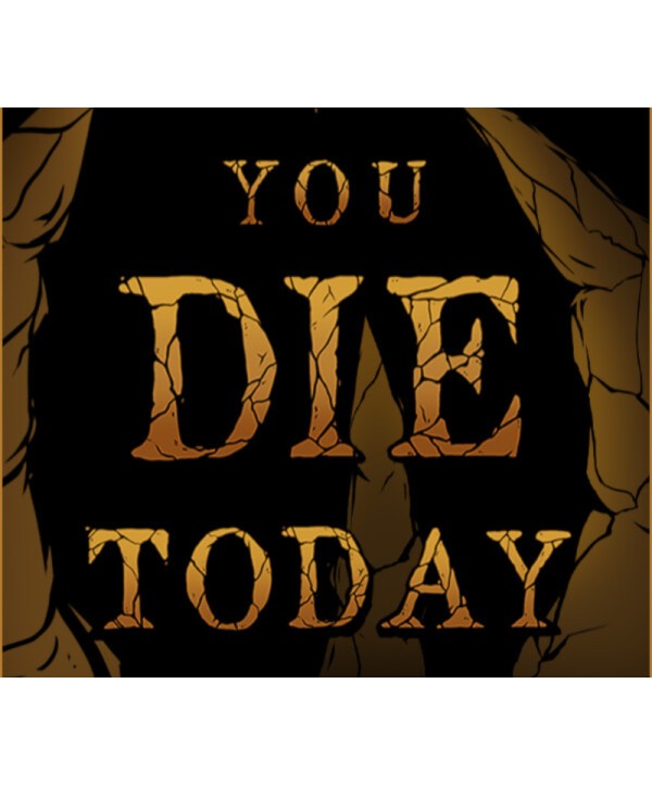 You Die Today Steam Key GLOBAL